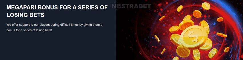 MegaPari Lose Streak Bonus